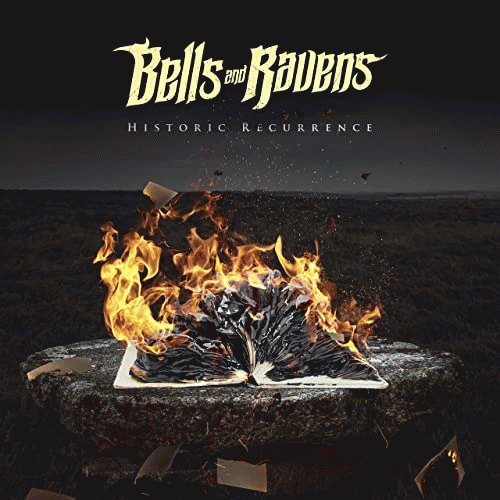 Bells And Ravens : Historic Recurrence